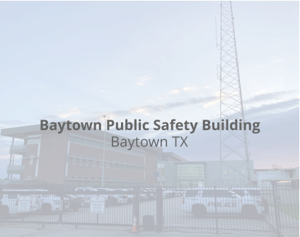 Baytown Public Safety Building Baytown TX